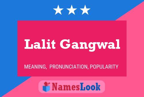 Lalit Gangwal Name Poster