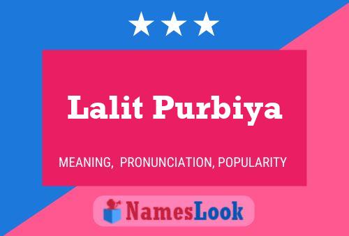 Lalit Purbiya Name Poster