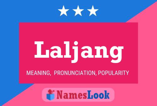 Laljang Name Poster