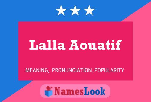 Lalla Aouatif Name Poster