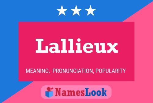 Lallieux Name Poster