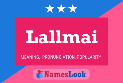 Lallmai Name Poster