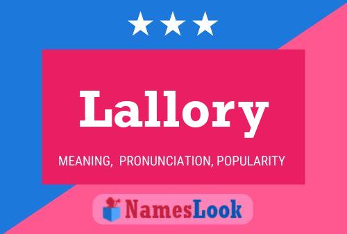 Lallory Name Poster