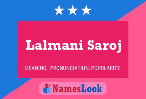 Lalmani Saroj Name Poster