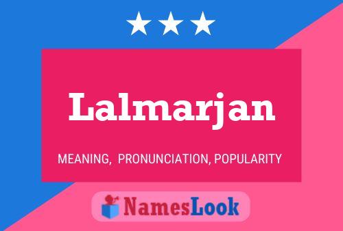 Lalmarjan Name Poster