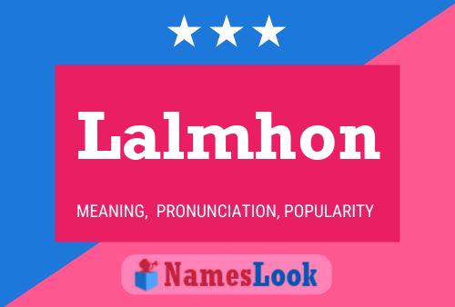 Lalmhon Name Poster