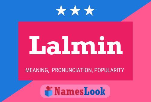 Lalmin Name Poster