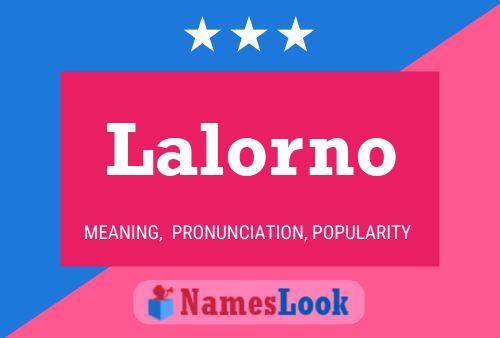 Lalorno Name Poster