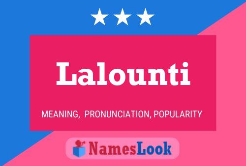 Lalounti Name Poster