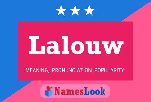 Lalouw Name Poster