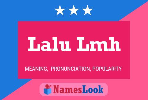 Lalu Lmh Name Poster