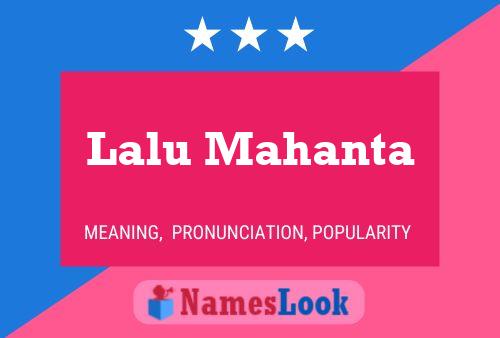 Lalu Mahanta Name Poster