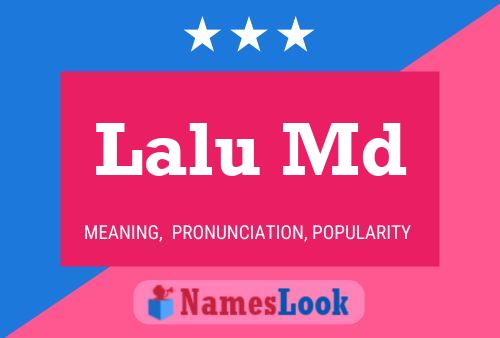 Lalu Md Name Poster