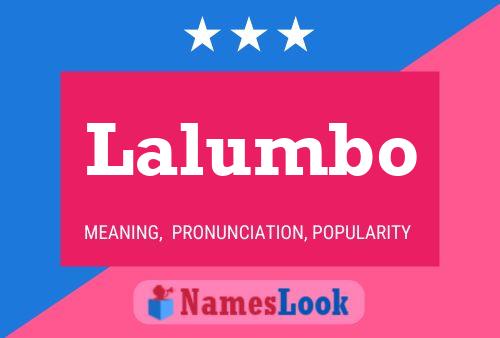 Lalumbo Name Poster