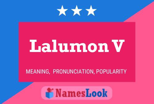 Lalumon V Name Poster