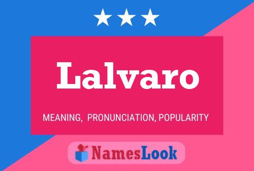 Lalvaro Name Poster