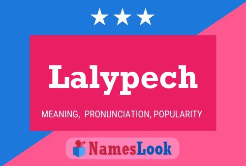 Lalypech Name Poster