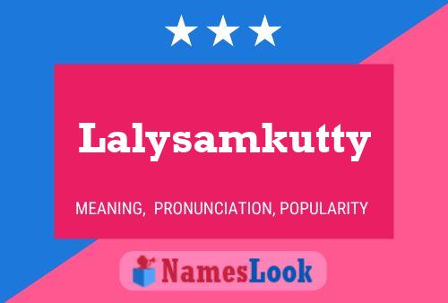 Lalysamkutty Name Poster