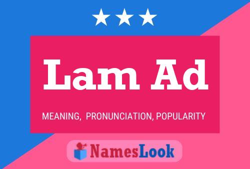 Lam Ad Name Poster