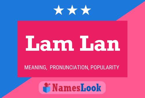 Lam Lan Name Poster