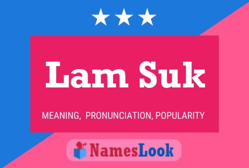 Lam Suk Name Poster