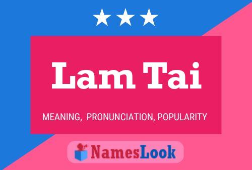 Lam Tai Name Poster