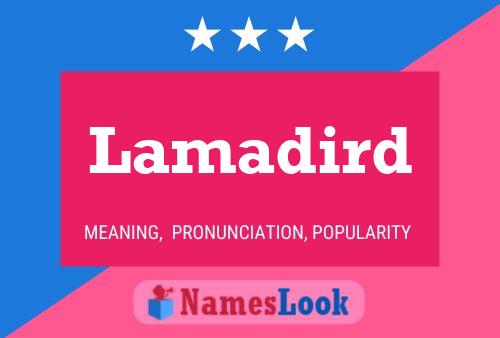 Lamadird Name Poster