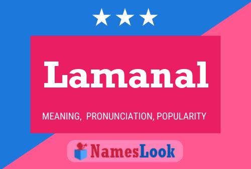 Lamanal Name Poster