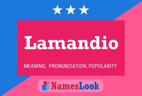 Lamandio Name Poster