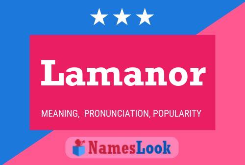 Lamanor Name Poster