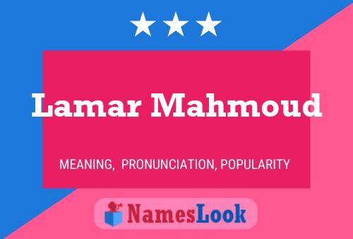 Lamar Mahmoud Name Poster