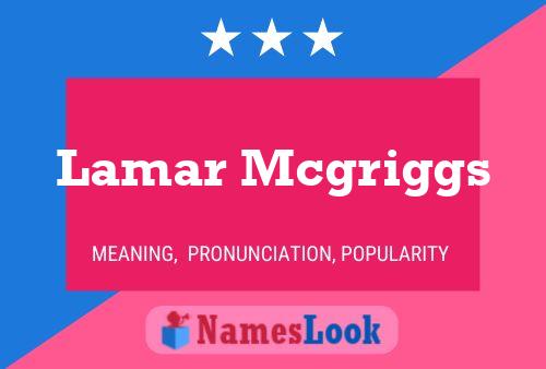 Lamar Mcgriggs Name Poster