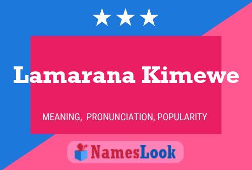 Lamarana Kimewe Name Poster