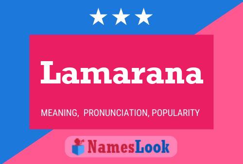 Lamarana Name Poster