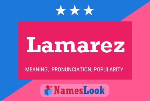 Lamarez Name Poster