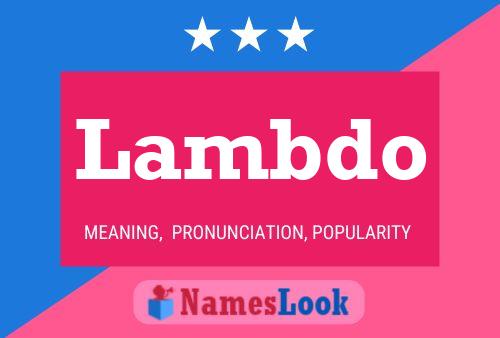 Lambdo Name Poster