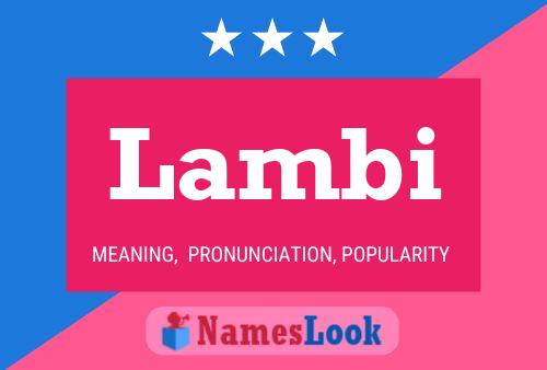 Lambi Name Poster