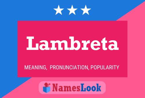 Lambreta Name Poster