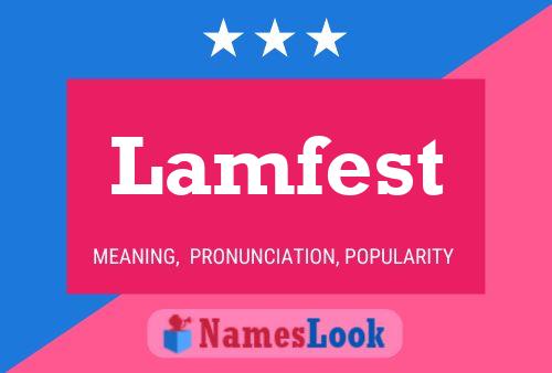 Lamfest Name Poster