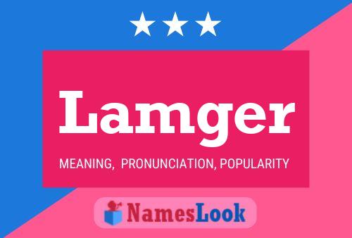 Lamger Name Poster