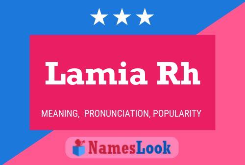 Lamia Rh Name Poster