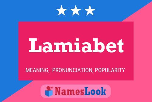 Lamiabet Name Poster