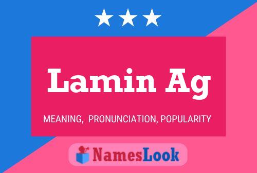 Lamin Ag Name Poster