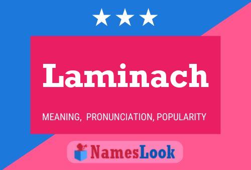 Laminach Name Poster