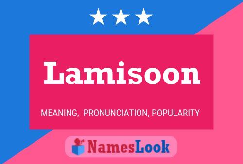 Lamisoon Name Poster