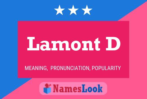 Lamont D Name Poster