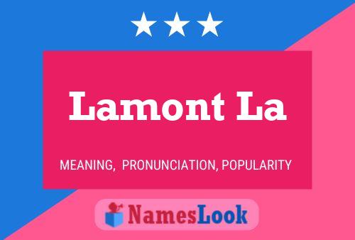 Lamont La Name Poster