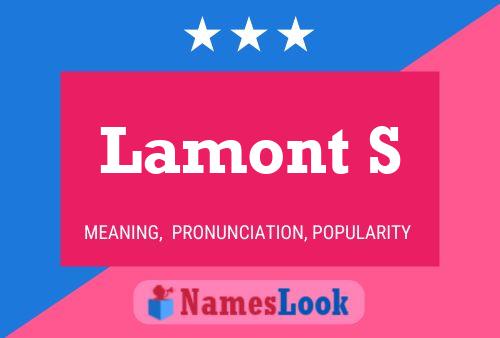 Lamont S Name Poster