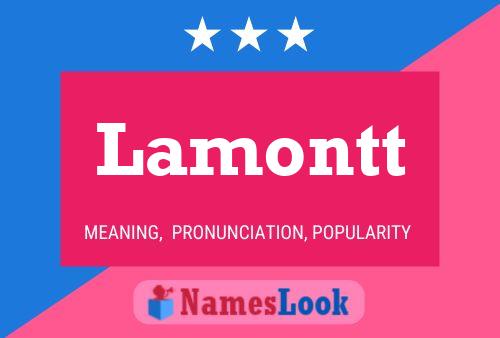 Lamontt Name Poster