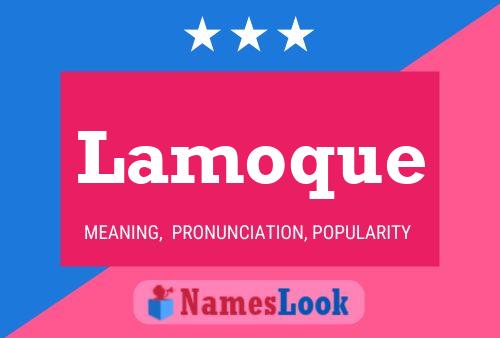 Lamoque Name Poster